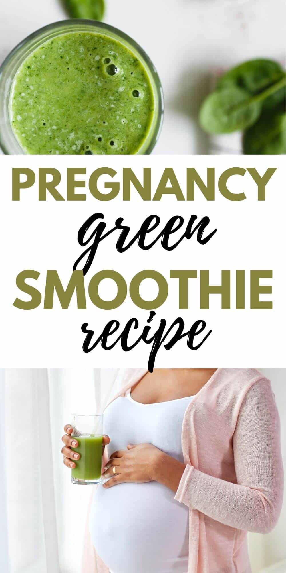 green smoothie pregnancy