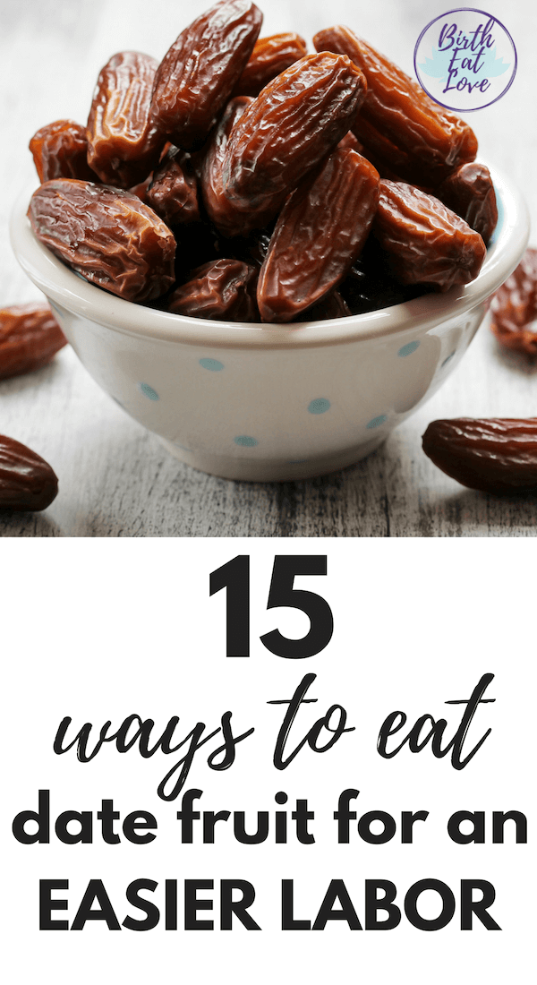 date fruit recipes for an easier labor