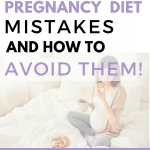 Are you making these common pregnancy diet mistakes? Whether this is your first pregnancy or your 5th, it's time to get SMART about boosting your nutrition and what to eat during pregnancy. Click to find out how!