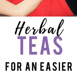 Pregnancy teas that can help you grow a healthy baby and feel your best! These herbal pregnancy teas can help allievate unwanted pregnancy symptoms like leg cramps, constipation and