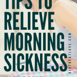 #morningsickness No more suffering from morning sickness! Get relief with these natural tips! #pregnancy #firsttrimester