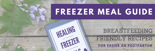 Need breastfeeding friendly recipes? This ebook has 12 freezer meal recipes that support breastfeeding and healing postpartum.