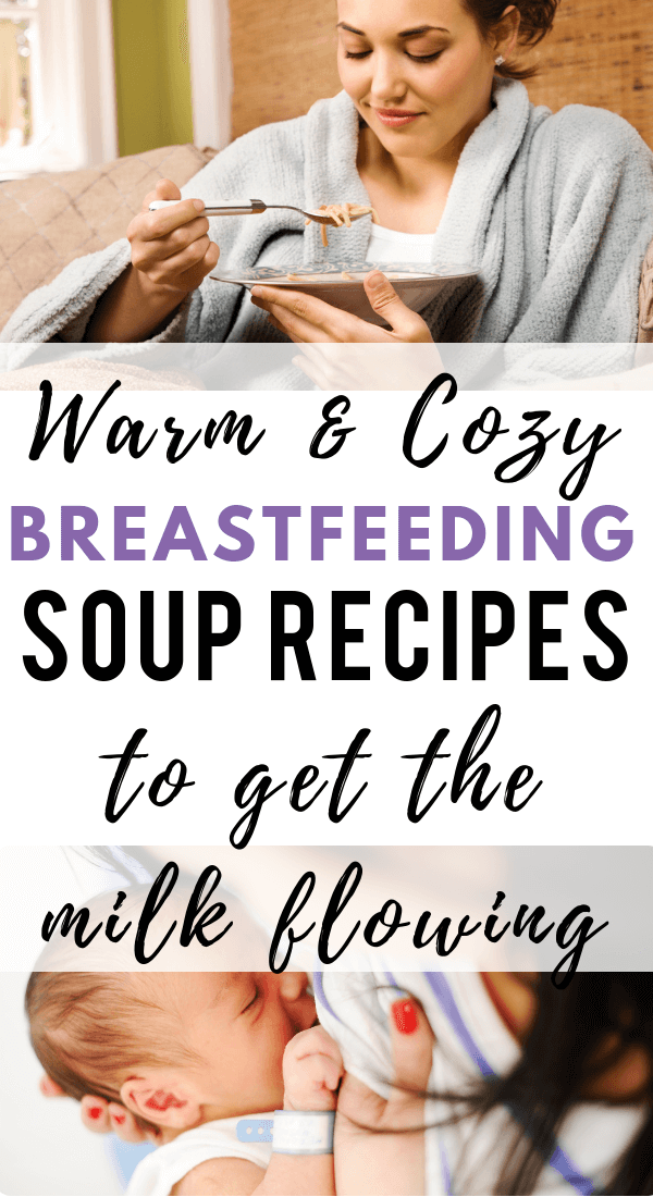 9-healthy-soup-recipes-for-breastfeeding-moms-birth-eat-love