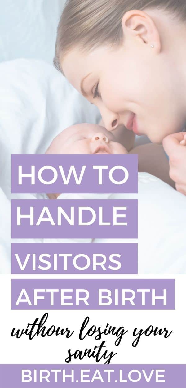 handling visitors after childbirth