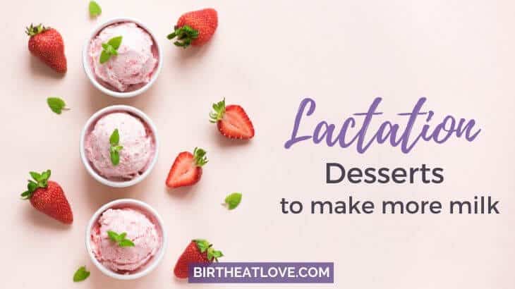 breastfeeding desserts