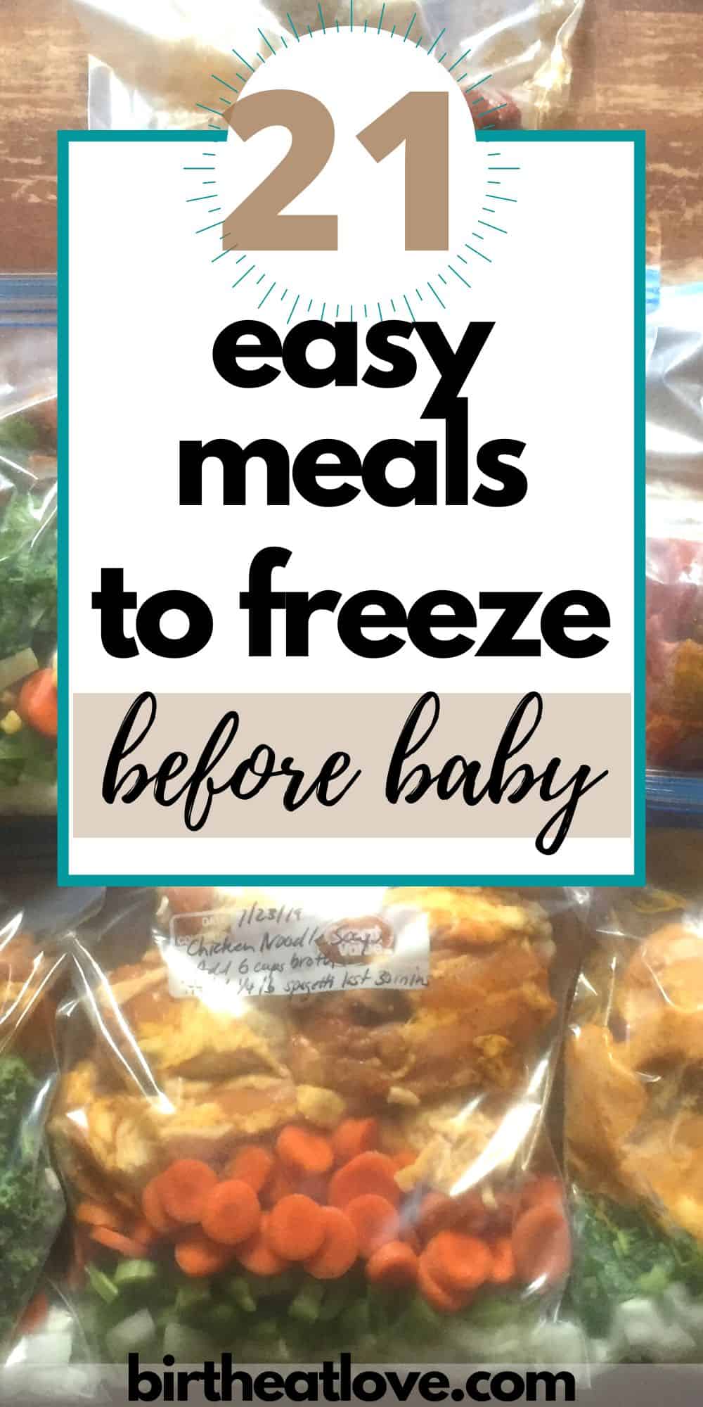 21 Healthy Freezer Meals for New Moms Birth Eat Love