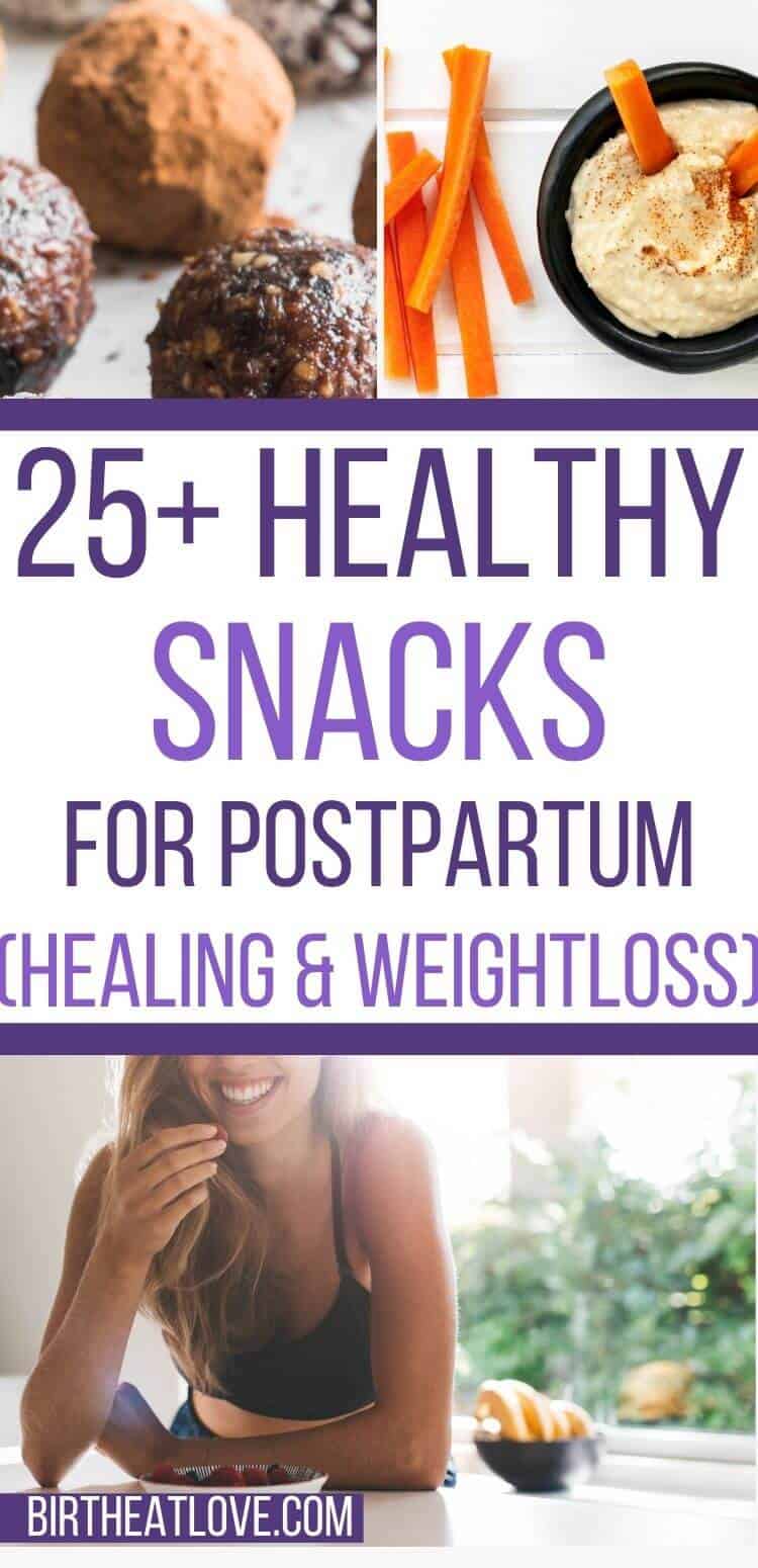 25 One Handed Postpartum Snacks - Birth Eat Love
