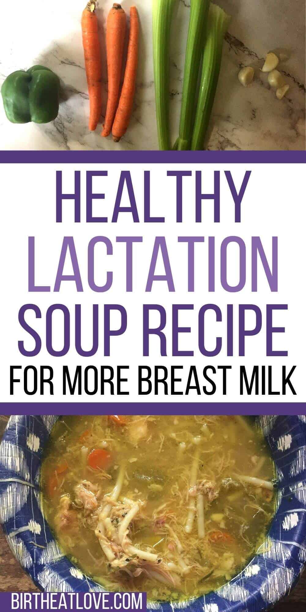 The BEST chicken soup recipe for breastfeeding Birth Eat Love