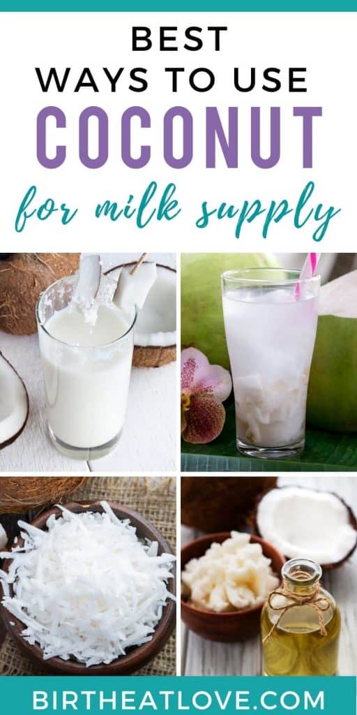 Ways to use coconut while breastfeeding - coconut milk, coconut water, coconut oil, shredded coconut