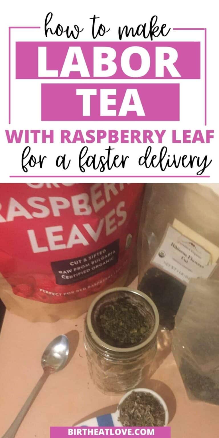 Labor Tea Recipe with Red Raspberry Leaf - Birth Eat Love