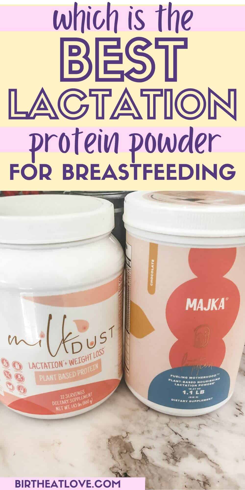 Best Lactation Protein Powder for Breastfeeding Moms Birth Eat Love