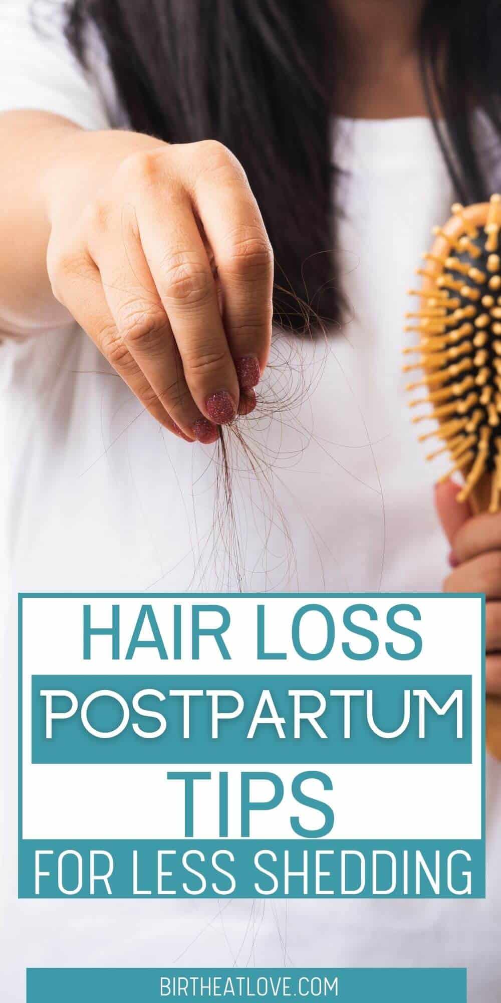 7 Ways To Handle Postpartum Hair Loss Birth Eat Love
