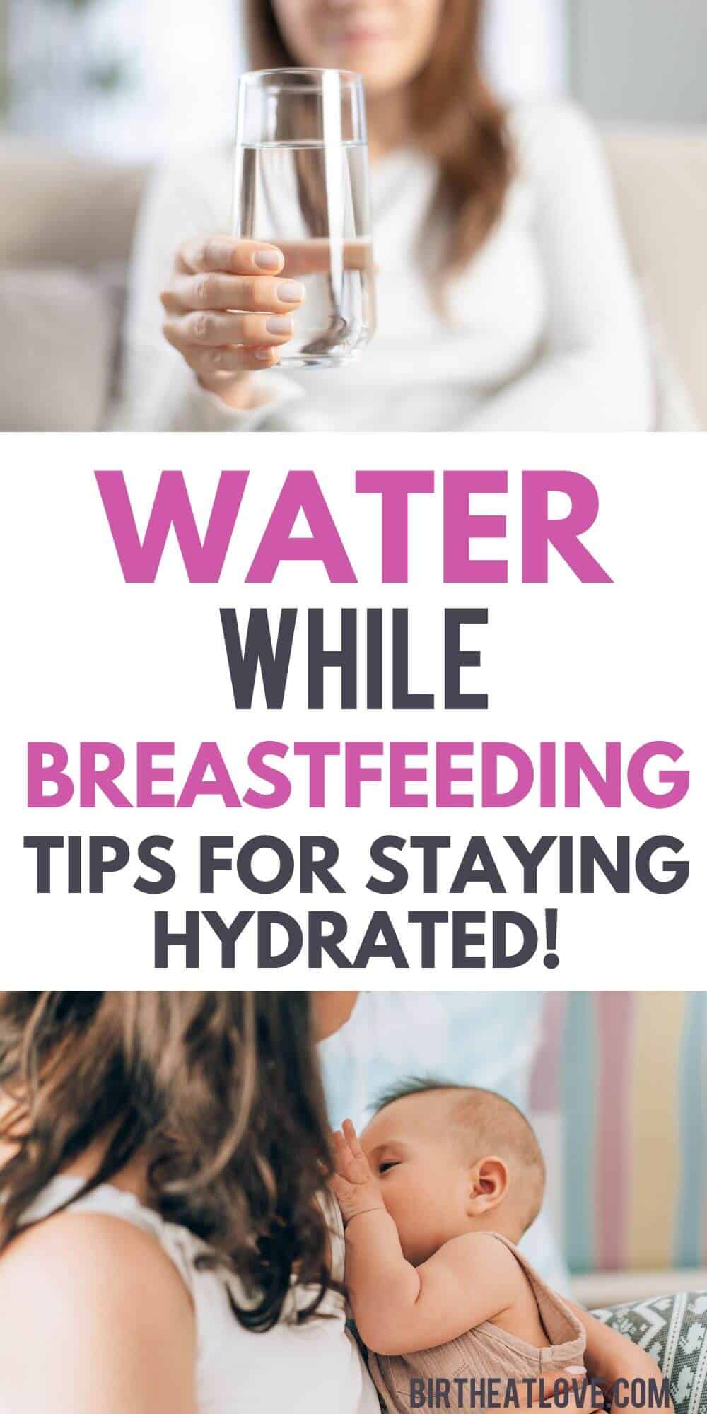 How To Drink Water While Breastfeeding