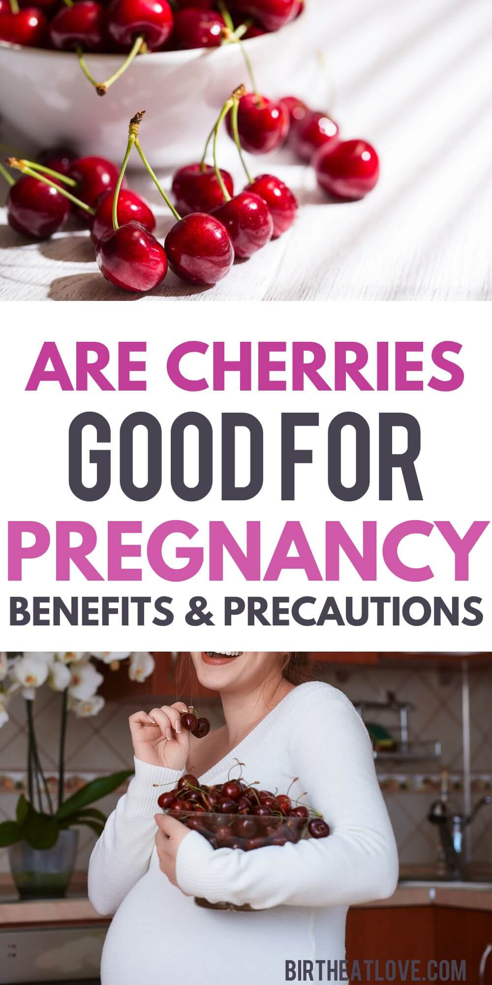 Are Cherries Good For Pregnancy? Benefits and Precautions Birth Eat Love