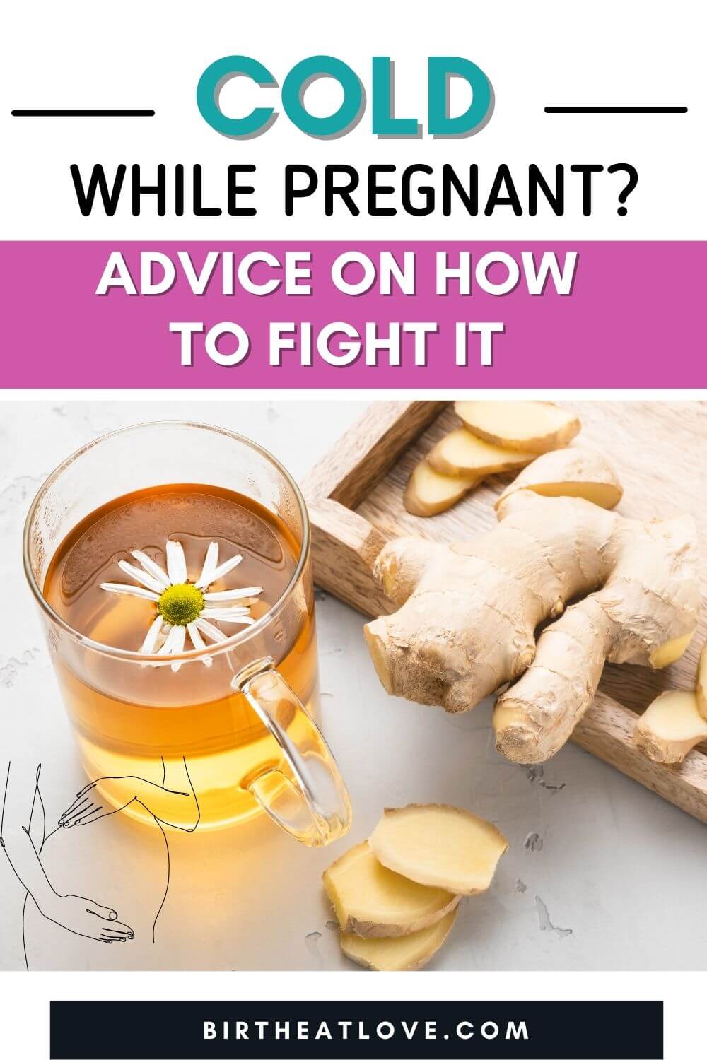 18 Effective Home Remedies For A Cold While Pregnant Birth Eat Love
