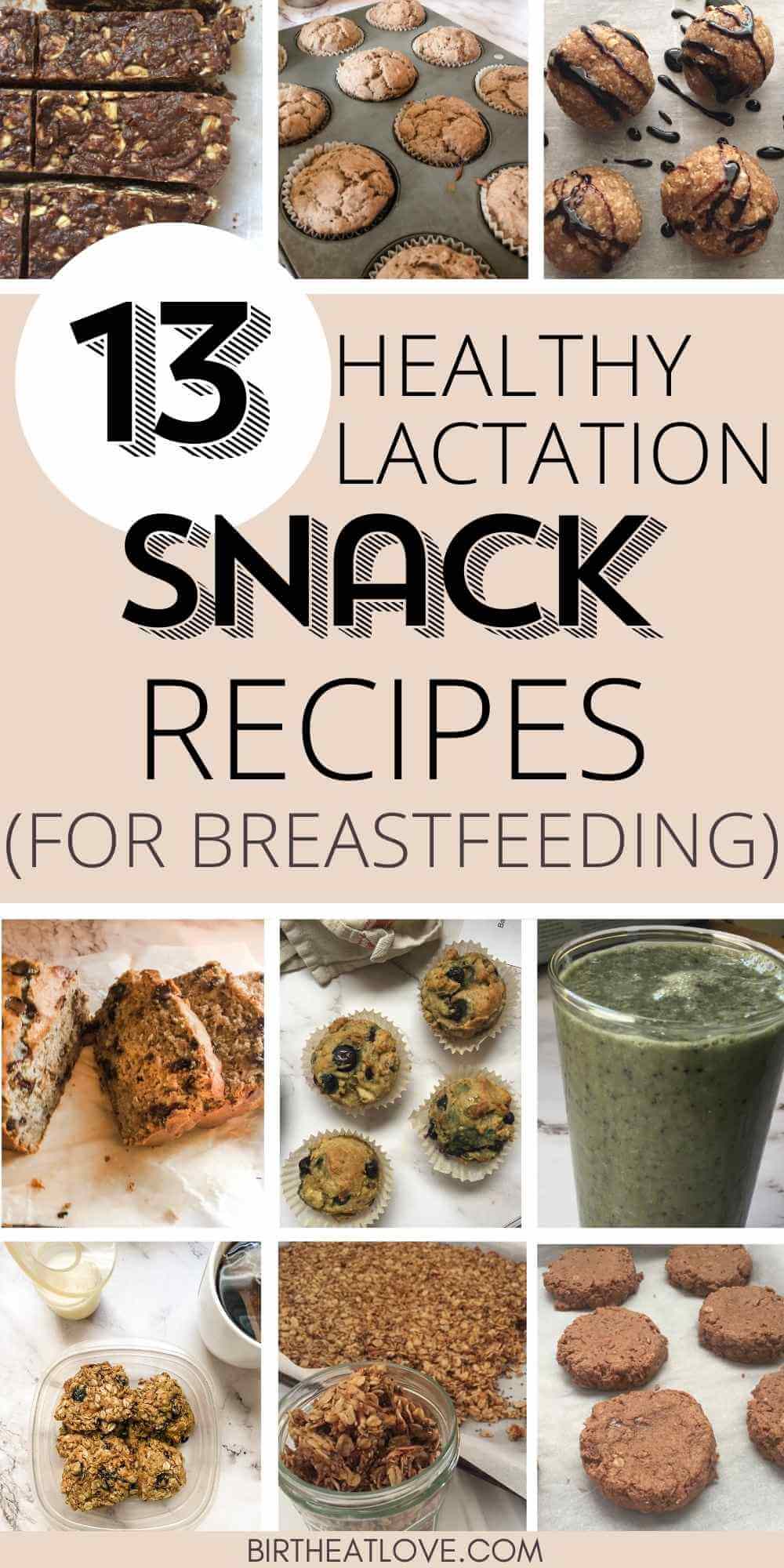 Favorite Lactation Snack Recipes For Boosting Milk Supply Birth Eat Love 13 Healthy Lactation Snack Recipes Breastfeeding