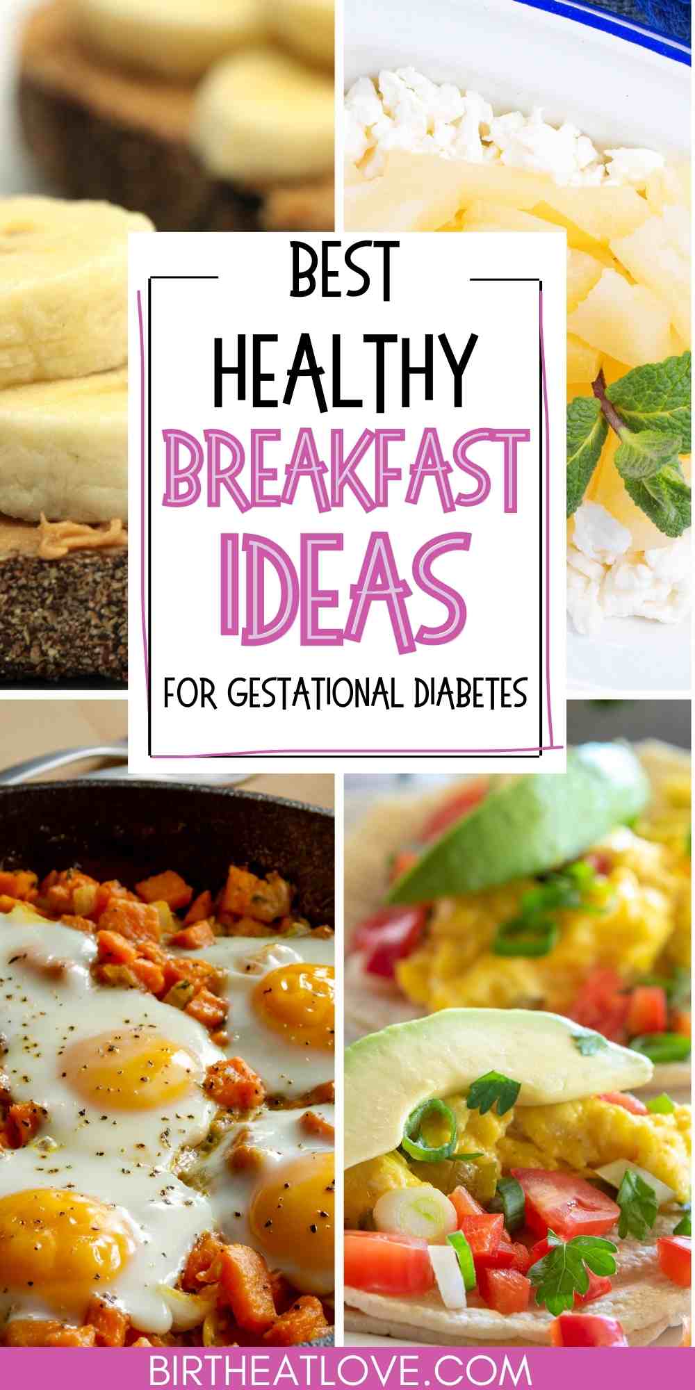 17 Breakfast Ideas for Gestational Diabetes Birth Eat Love