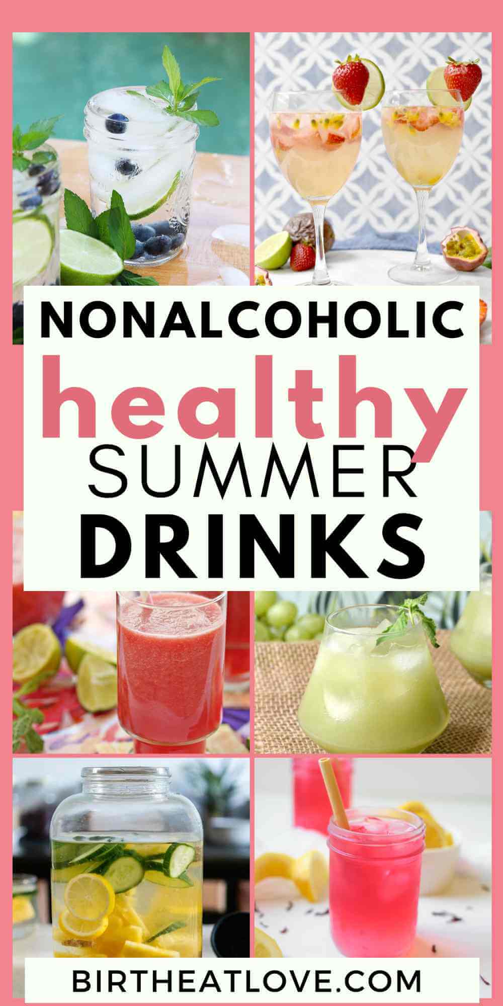 17 Healthy Drinks For Summer Non Alcoholic Recipes Birth Eat Love