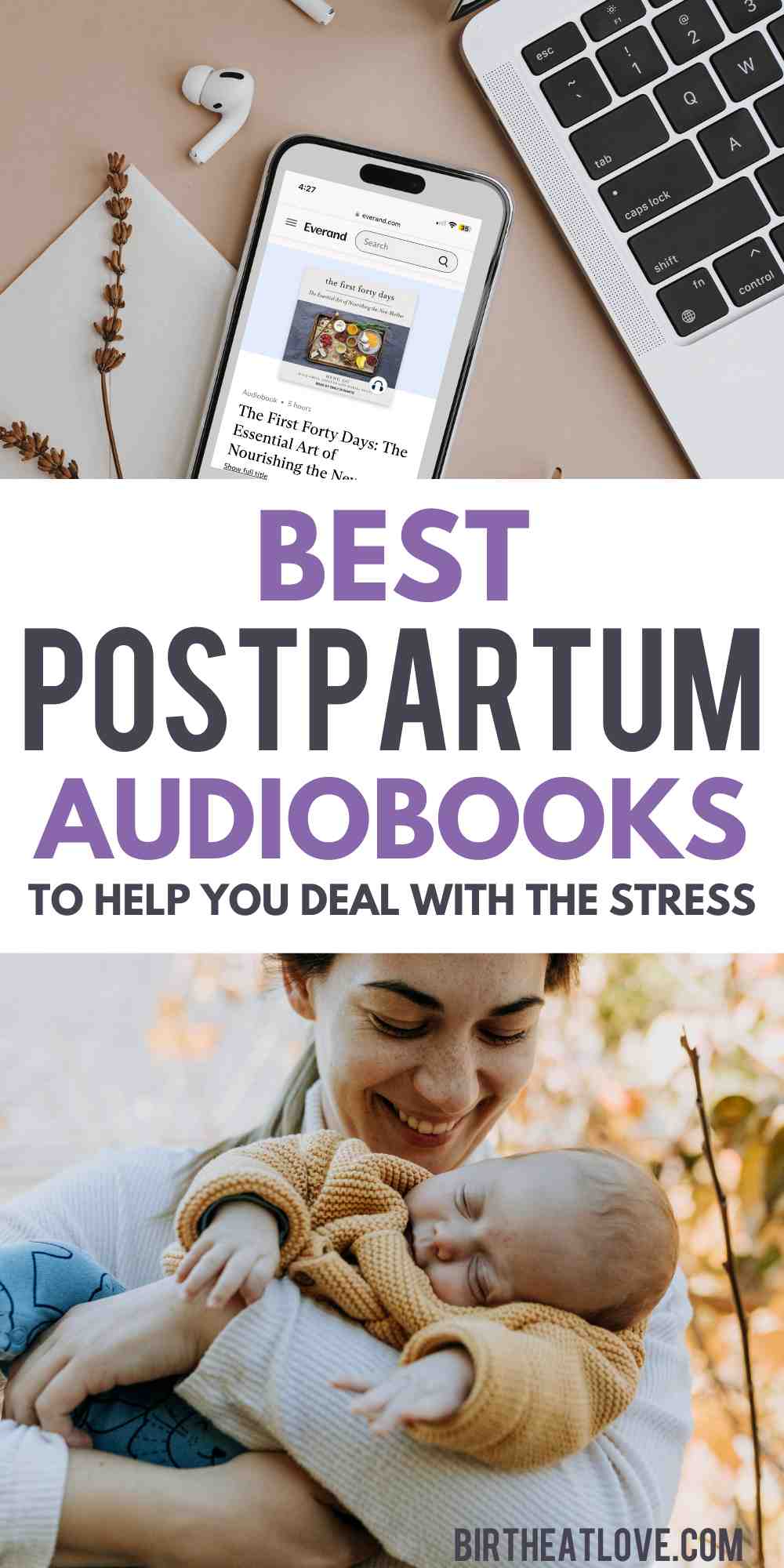 Best Audiobooks for Dealing with Postpartum Stress - Birth Eat Love