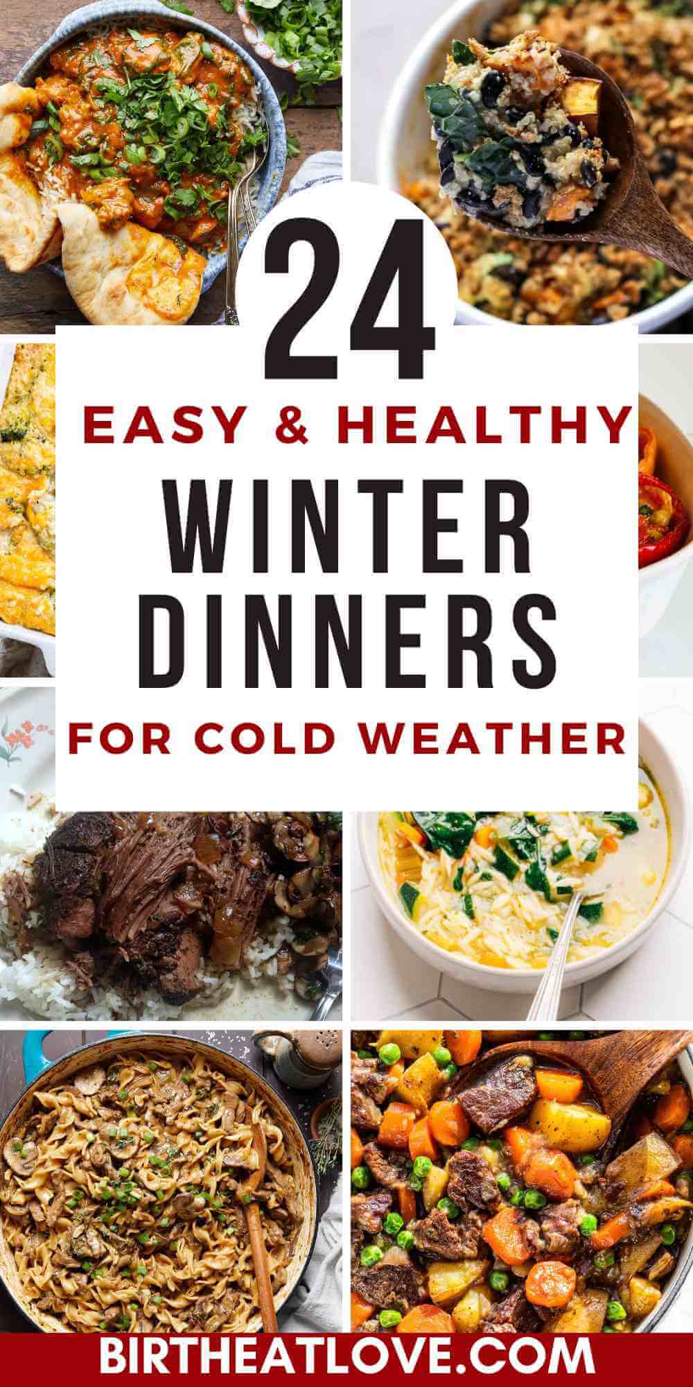 24 Healthy Winter Dinner Recipes for Cold Weather Birth Eat Love