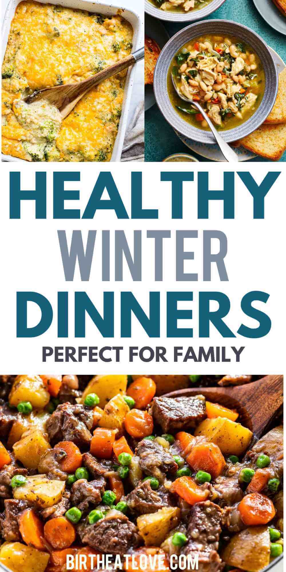 24 Healthy Winter Dinner Recipes for Cold Weather Birth Eat Love